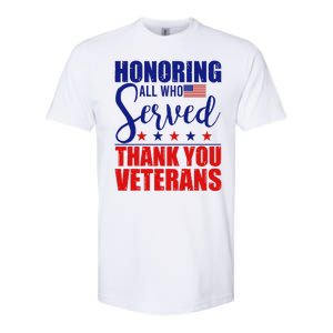 Honoring All Who Served Thank You Veterans Softstyle CVC T-Shirt