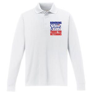 Honoring All Who Served Thank You Veterans Performance Long Sleeve Polo