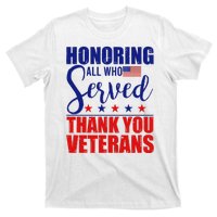 Honoring All Who Served Thank You Veterans T-Shirt