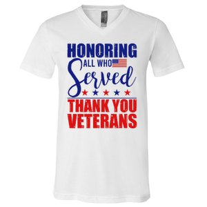 Honoring All Who Served Thank You Veterans V-Neck T-Shirt