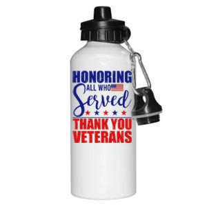 Honoring All Who Served Thank You Veterans Aluminum Water Bottle