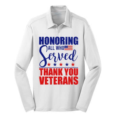 Honoring All Who Served Thank You Veterans Silk Touch Performance Long Sleeve Polo