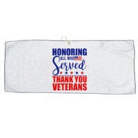 Honoring All Who Served Thank You Veterans Large Microfiber Waffle Golf Towel