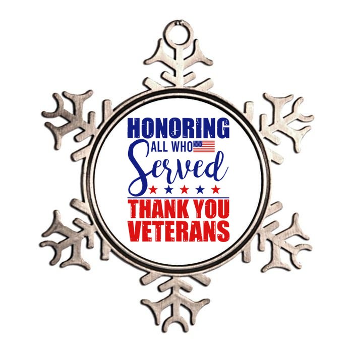 Honoring All Who Served Thank You Veterans Metallic Star Ornament