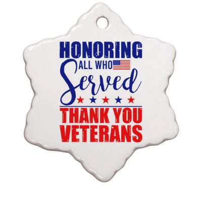 Honoring All Who Served Thank You Veterans Ceramic Star Ornament