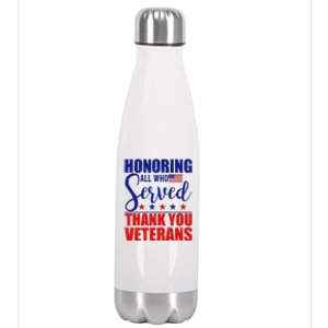 Honoring All Who Served Thank You Veterans Stainless Steel Insulated Water Bottle