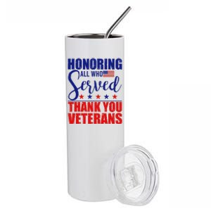 Honoring All Who Served Thank You Veterans Stainless Steel Tumbler