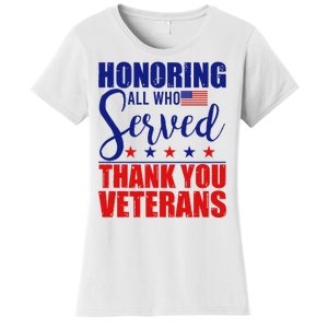 Honoring All Who Served Thank You Veterans Women's T-Shirt