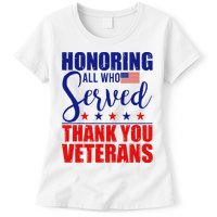Honoring All Who Served Thank You Veterans Womens T-Shirt