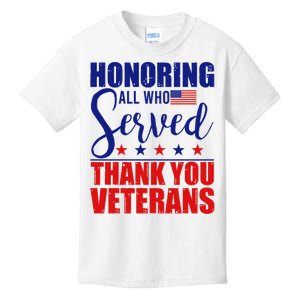 Honoring All Who Served Thank You Veterans Kids T-Shirt