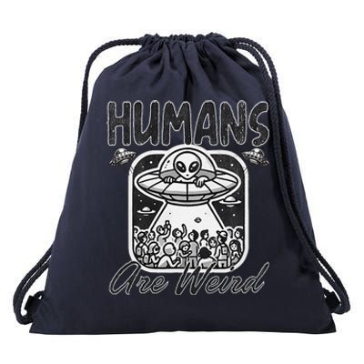 Humans Are Weird Alien Saying Crowded People Drawstring Bag