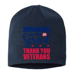 Honoring All Who Served Thank You Veterans Day American Flag Sustainable Beanie