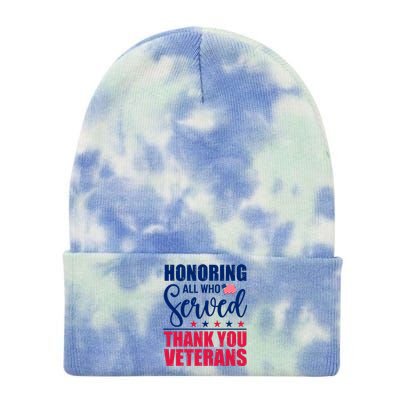 Honoring All Who Served Thank You Veterans Day American Flag Tie Dye 12in Knit Beanie