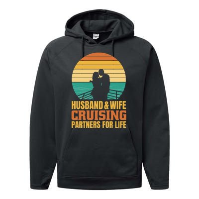 Husband And Wife Cruising Partners For Life Performance Fleece Hoodie