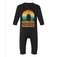 Husband And Wife Cruising Partners For Life Infant Fleece One Piece