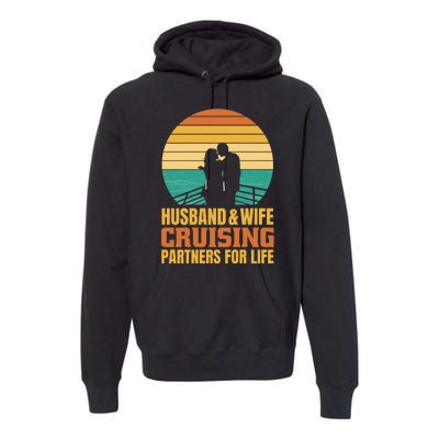 Husband And Wife Cruising Partners For Life Premium Hoodie