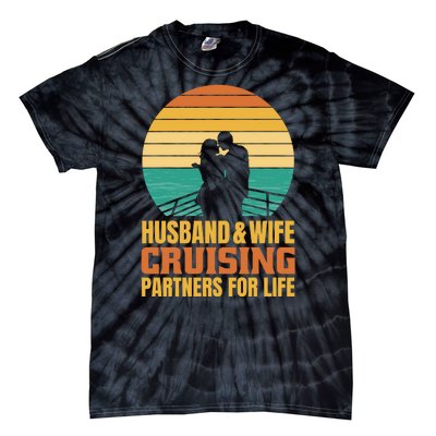 Husband And Wife Cruising Partners For Life Tie-Dye T-Shirt