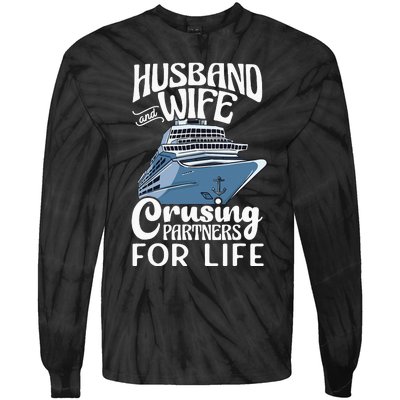 Husband And Wife Cruising Partners For Life Cruise Ship Tie-Dye Long Sleeve Shirt