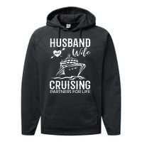 Husband And Wife Cruising Partners For Life Performance Fleece Hoodie