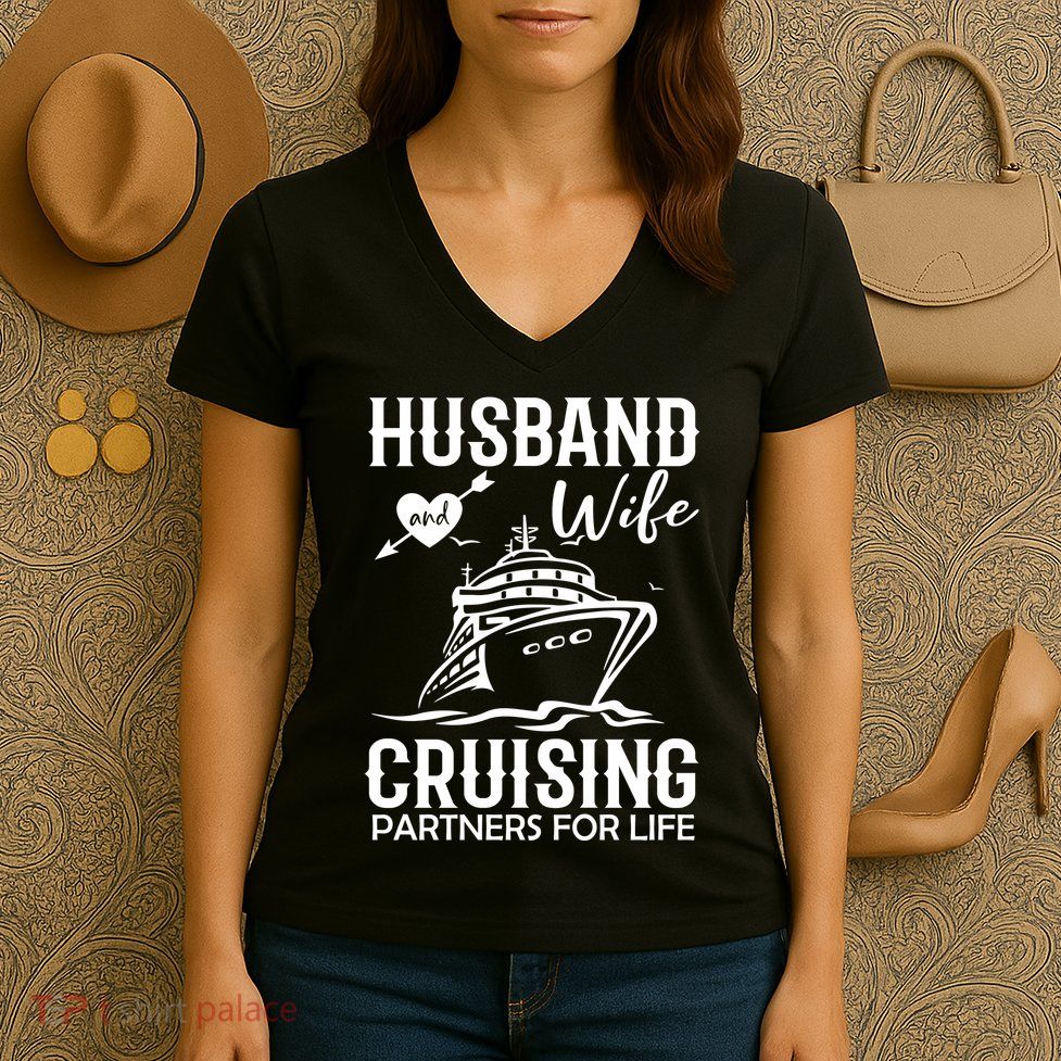 Husband And Wife Cruising Partners For Life Women's V-Neck T-Shirt