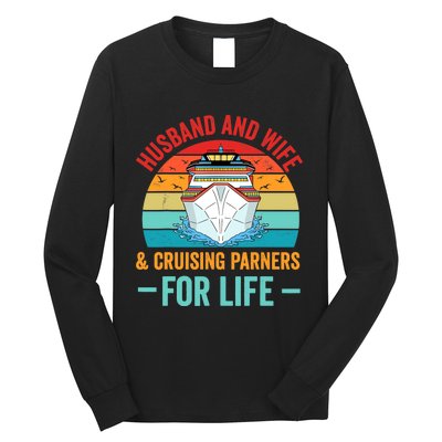 Husband and Wife Cruise Partners For Life Cruising Funny Long Sleeve Shirt