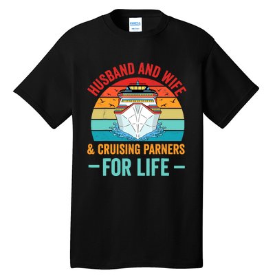 Husband and Wife Cruise Partners For Life Cruising Funny Tall T-Shirt