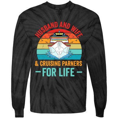 Husband and Wife Cruise Partners For Life Cruising Funny Tie-Dye Long Sleeve Shirt