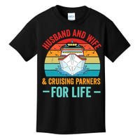 Husband and Wife Cruise Partners For Life Cruising Funny Kids T-Shirt