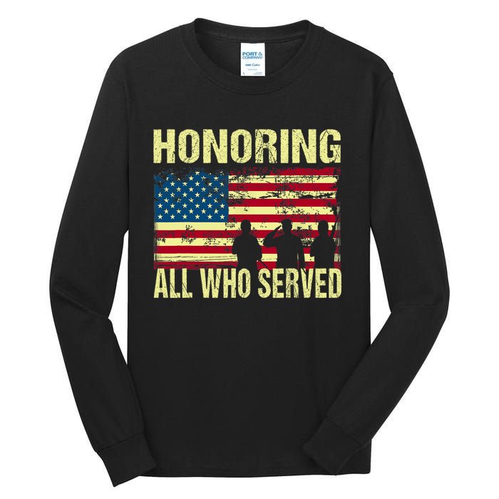 Honoring All Who Served Armed Forces Day Proud Tall Long Sleeve T-Shirt