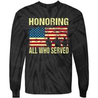 Honoring All Who Served Armed Forces Day Proud Tie-Dye Long Sleeve Shirt