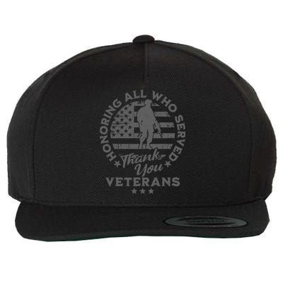 Honoring All Who Served Thank You Veterans Day American Flag Wool Snapback Cap