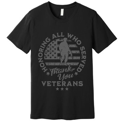 Honoring All Who Served Thank You Veterans Day American Flag Premium T-Shirt