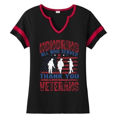 Honoring All Who Served Thank You Veterans Day American Flag Ladies Halftime Notch Neck Tee