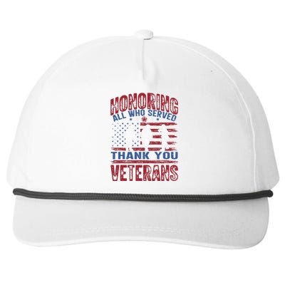 Honoring All Who Served Thank You Veterans Day American Flag Snapback Five-Panel Rope Hat