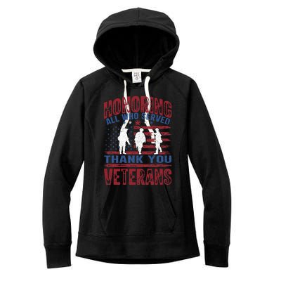 Honoring All Who Served Thank You Veterans Day American Flag Women's Fleece Hoodie