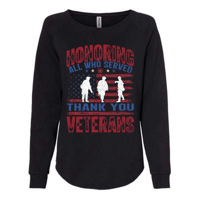 Honoring All Who Served Thank You Veterans Day American Flag Womens California Wash Sweatshirt