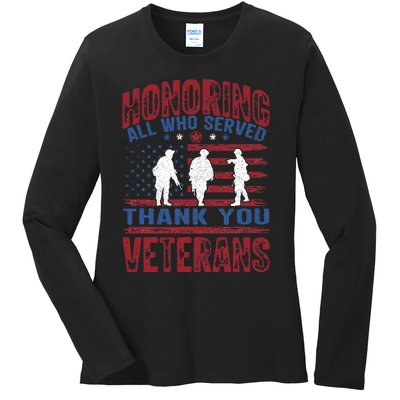 Honoring All Who Served Thank You Veterans Day American Flag Ladies Long Sleeve Shirt