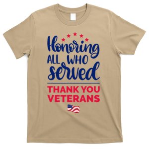 Honoring All Who Served Thank You Veterans Day Wo T-Shirt