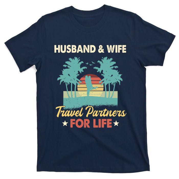 Husband And Wife Travel Partners For Life Beach Traveling T-Shirt