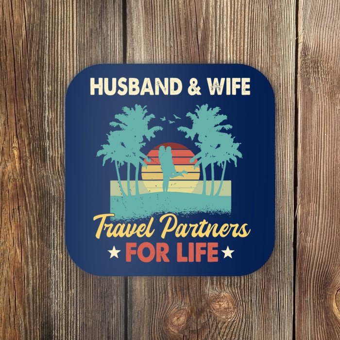 Husband And Wife Travel Partners For Life Beach Traveling Coaster