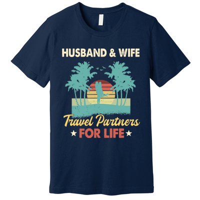 Husband And Wife Travel Partners For Life Beach Traveling Premium T-Shirt