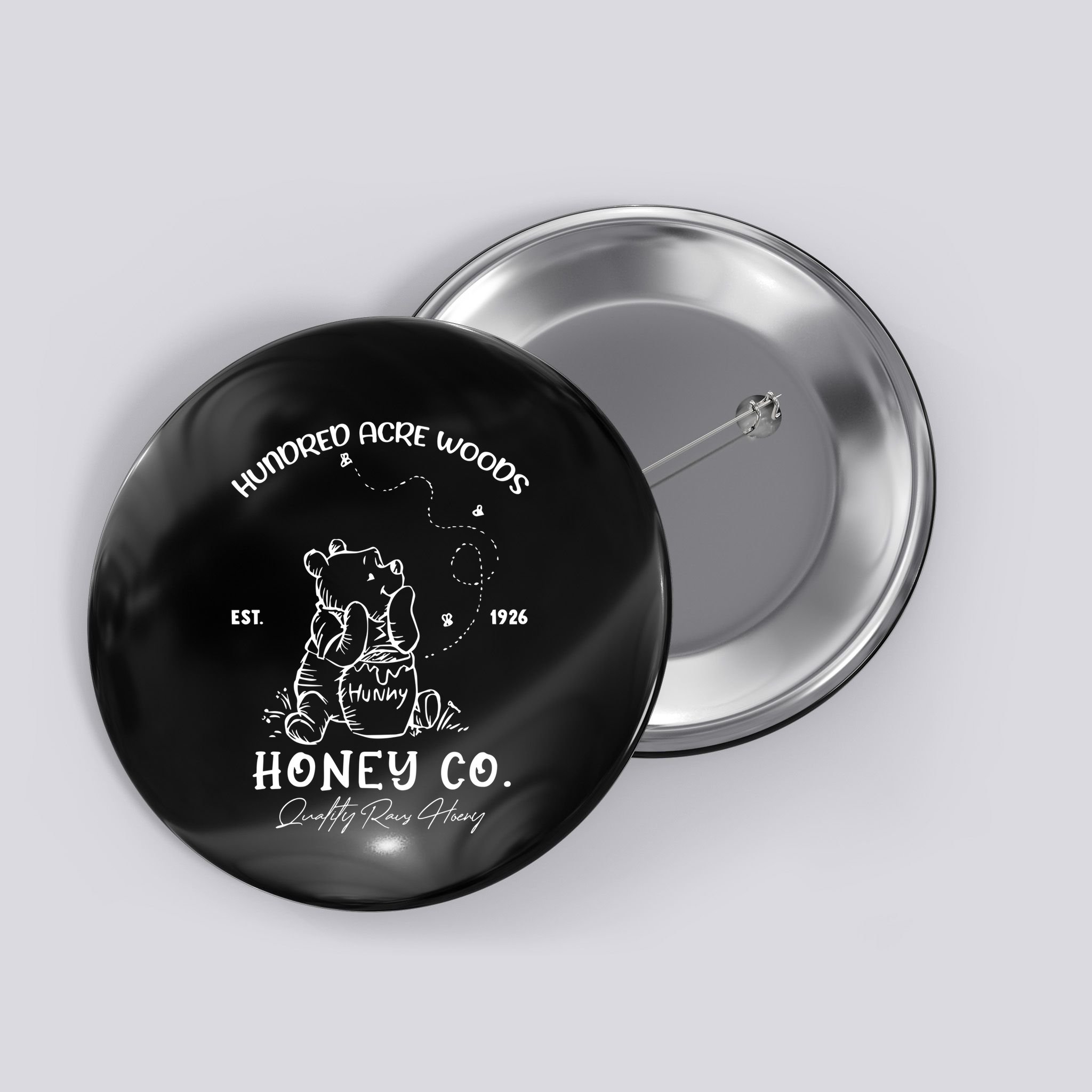 Hundred Acre Woods Honey Co The Pooh Est 1926 Button