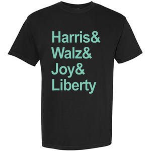 Harris And Walz And Joy And Liberty Garment-Dyed Heavyweight T-Shirt