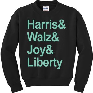 Harris And Walz And Joy And Liberty Kids Sweatshirt