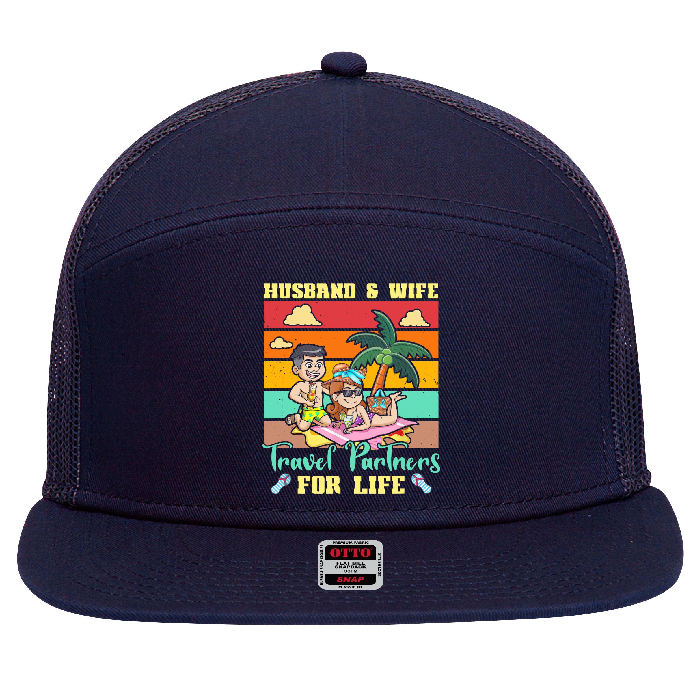 Husband And Wife Travel Partners For Life Beach Traveling 7 Panel Mesh Trucker Snapback Hat