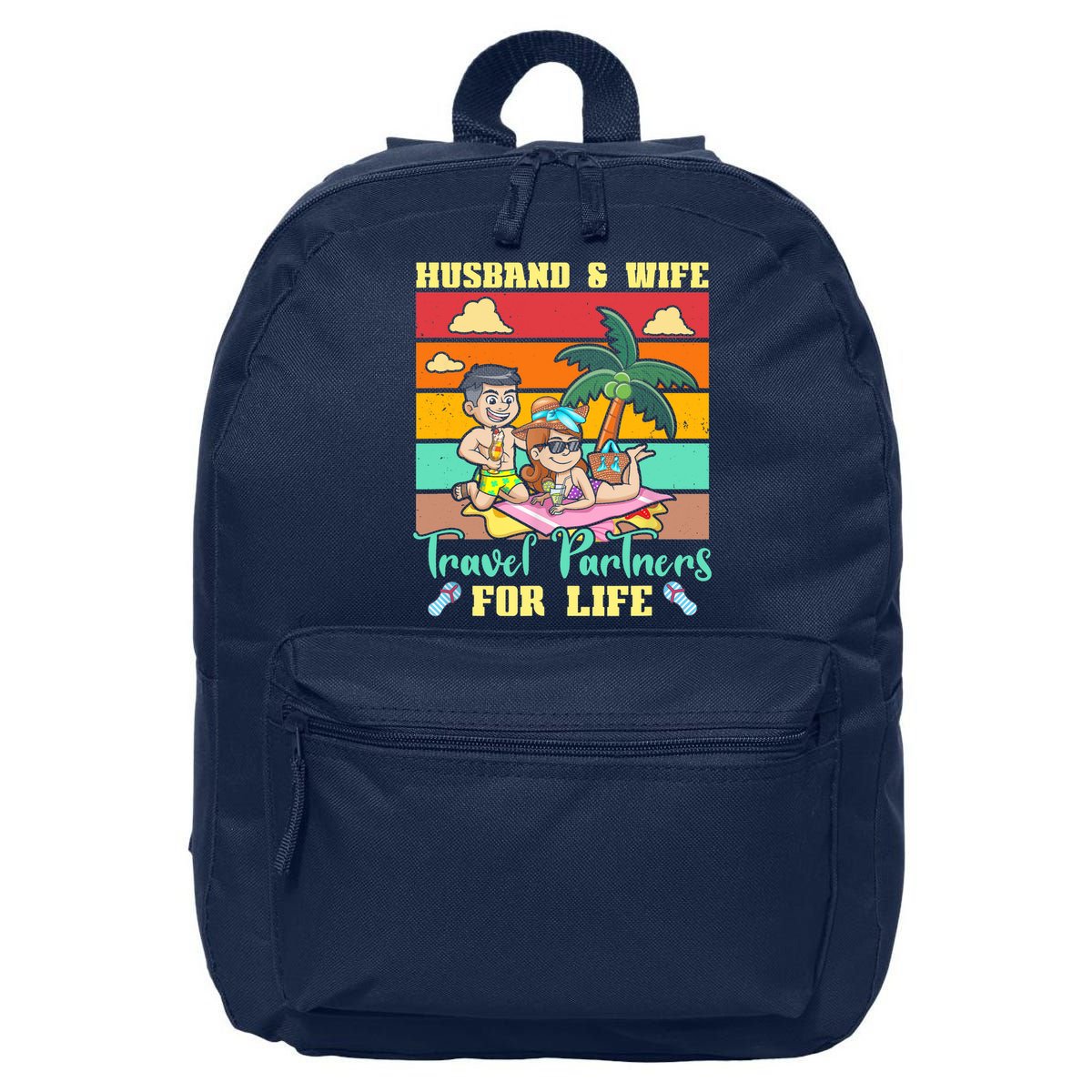 Husband And Wife Travel Partners For Life Beach Traveling 16 in Basic Backpack