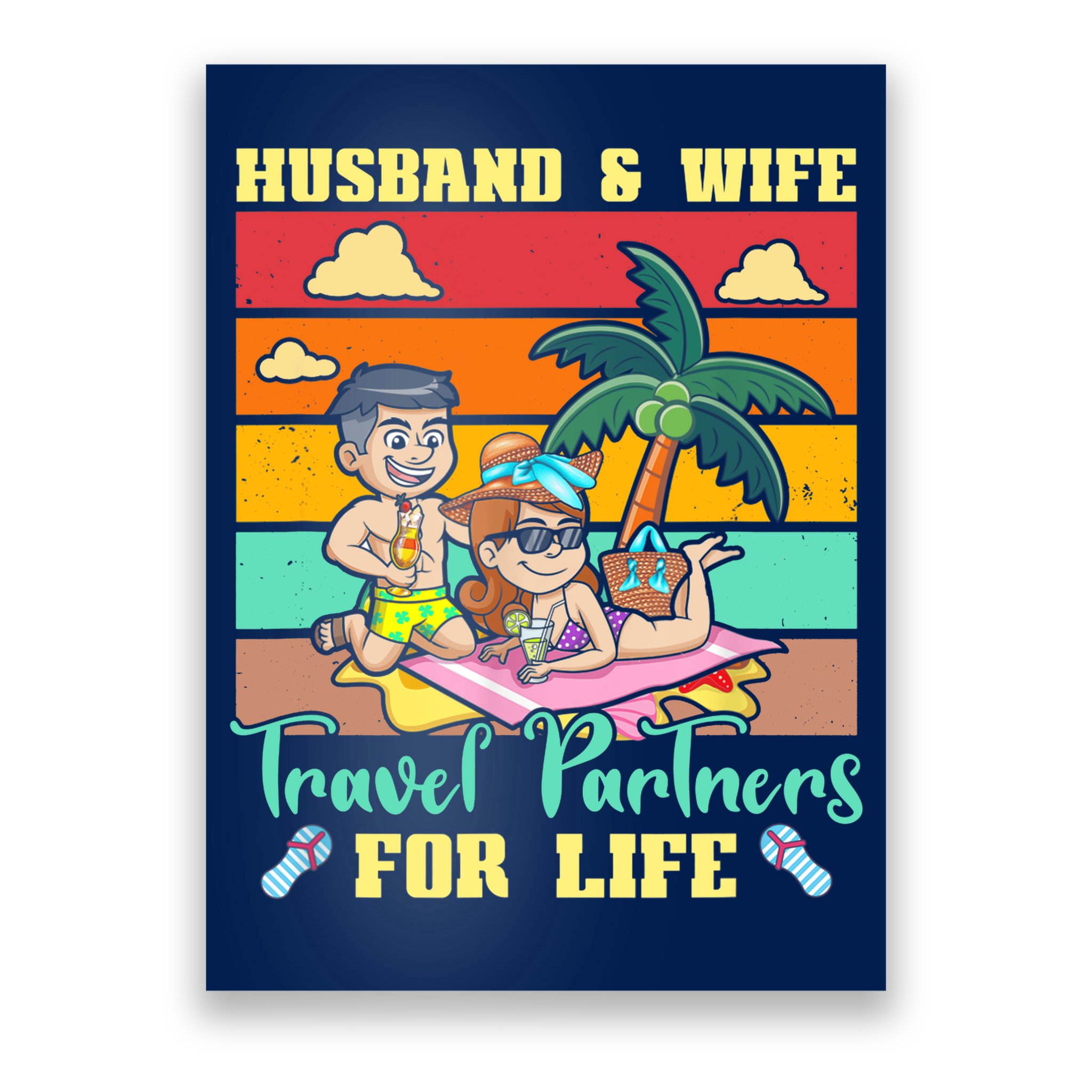 Husband And Wife Travel Partners For Life Beach Traveling Poster