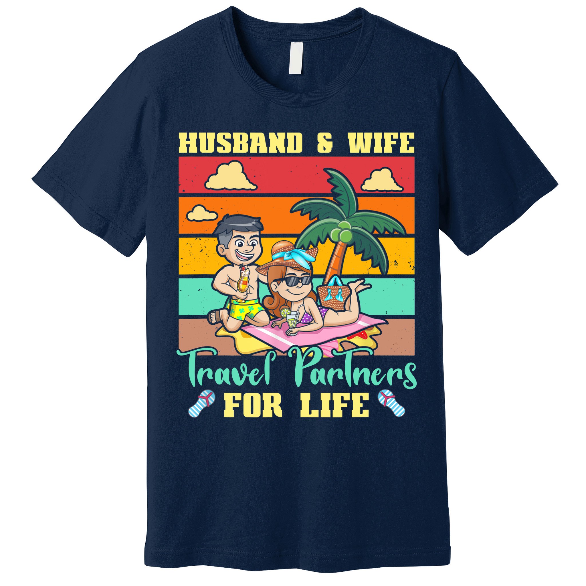 Husband And Wife Travel Partners For Life Beach Traveling Premium T-Shirt