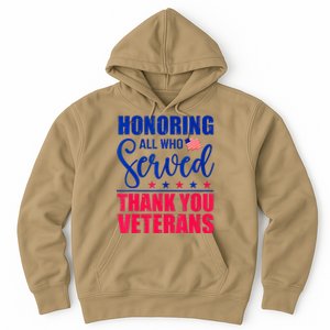 Honoring All Who Served Thank You Veterans Day American Flag Hoodie