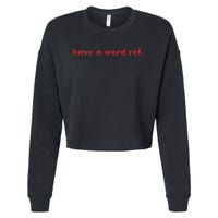 Have A Wordref Women Summer Football Cropped Pullover Crew